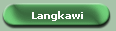 Langkawi