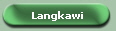 Langkawi